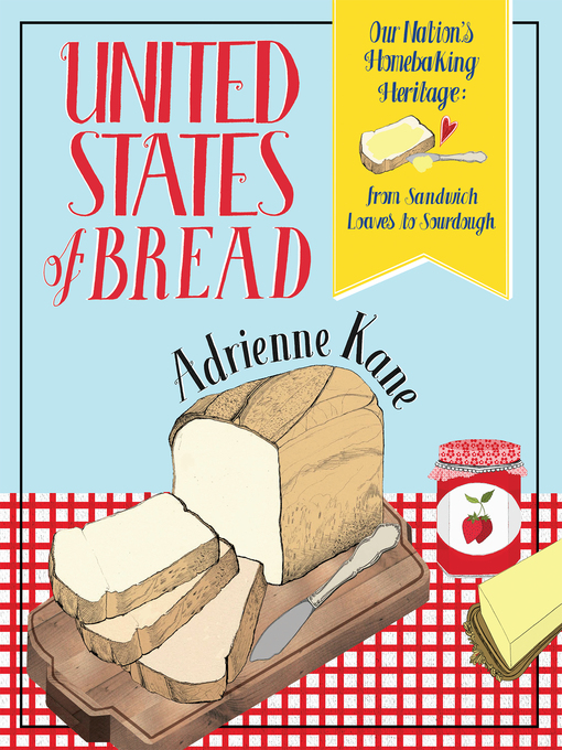Cover image for United States of Bread